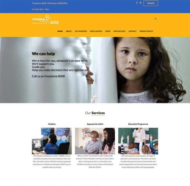 <h2>Childline Gibraltar website</h2>
The old Childline Gibraltar's website needed a makeover. The site is now user-friendly and easy to navigate and reflects the new corporate colours.</br></br>
childline.gi